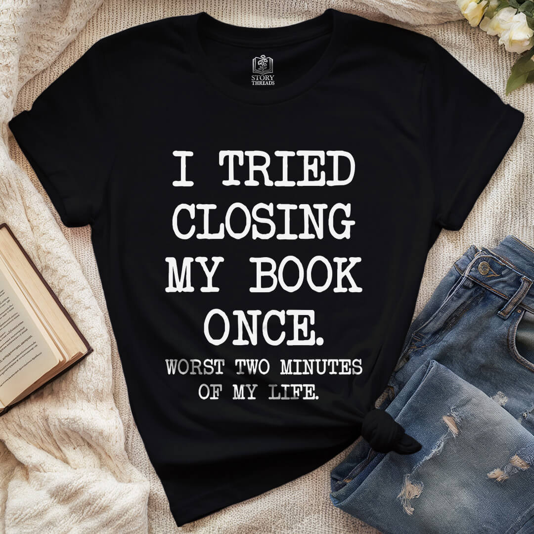 Worst Two Minutes T-shirt
