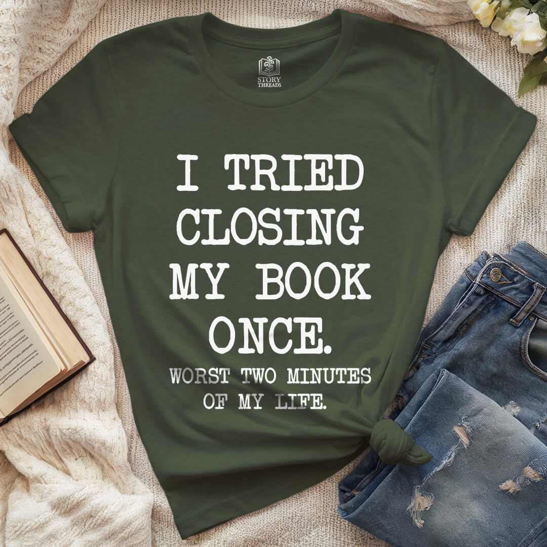 Worst Two Minutes T-shirt