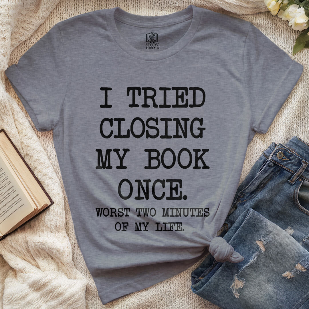 Worst Two Minutes T-shirt