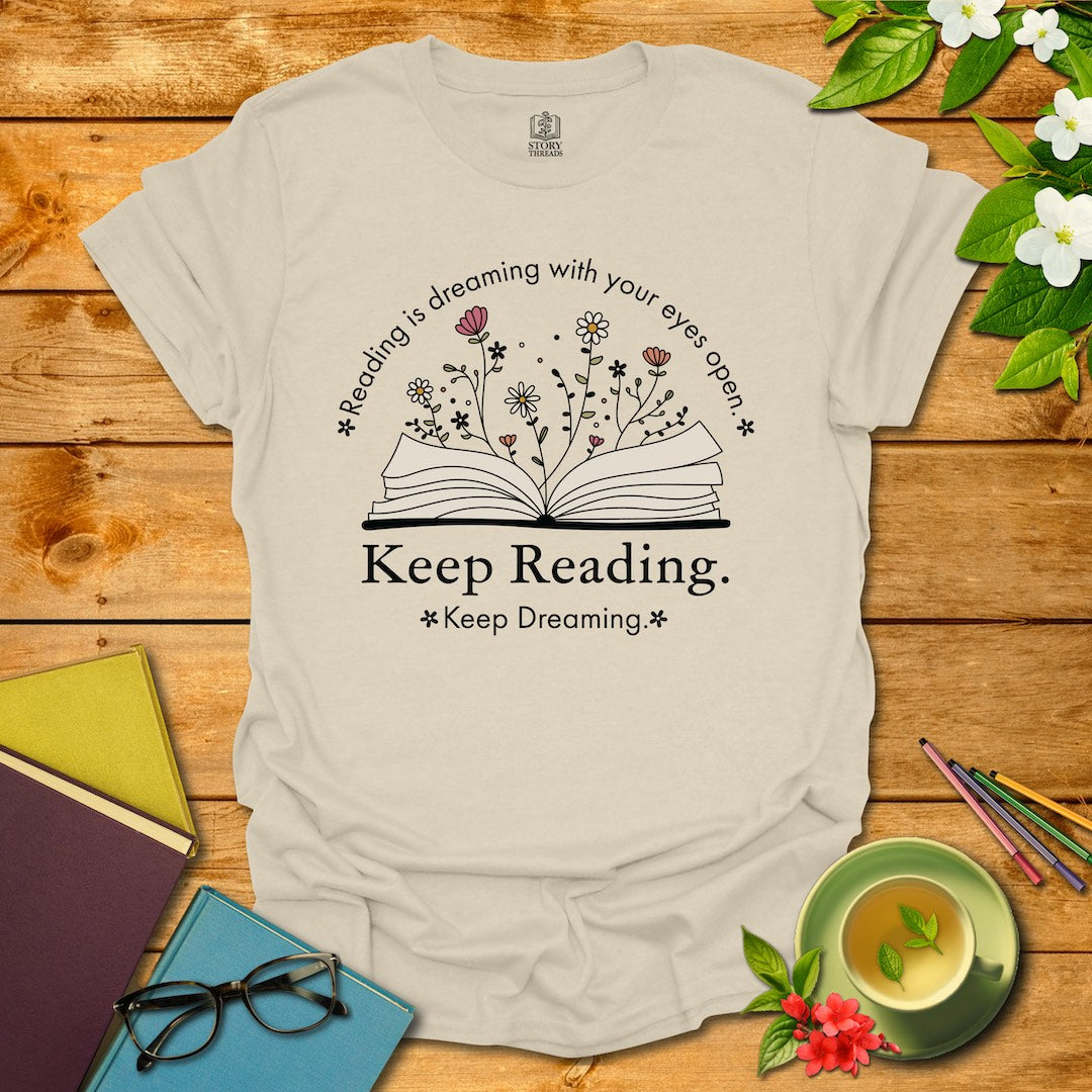 Reading Is Dreaming T-shirt