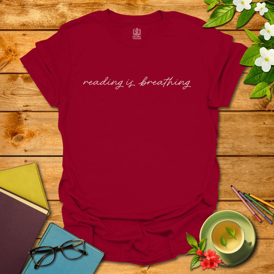 Reading Is Breathing T-shirt