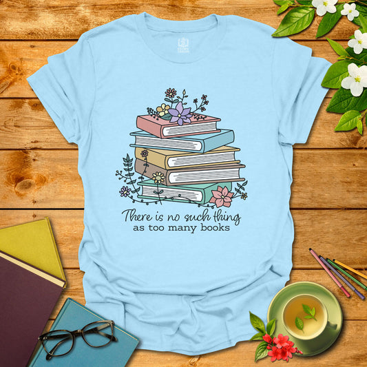 Books Forever T-shirt