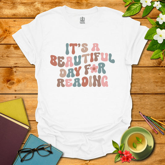 Beautiful Day For Reading T-shirt