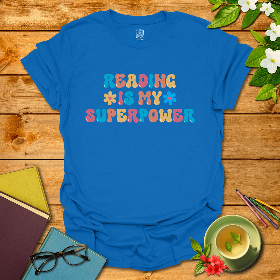 Reading Is My Superpower T-shirt