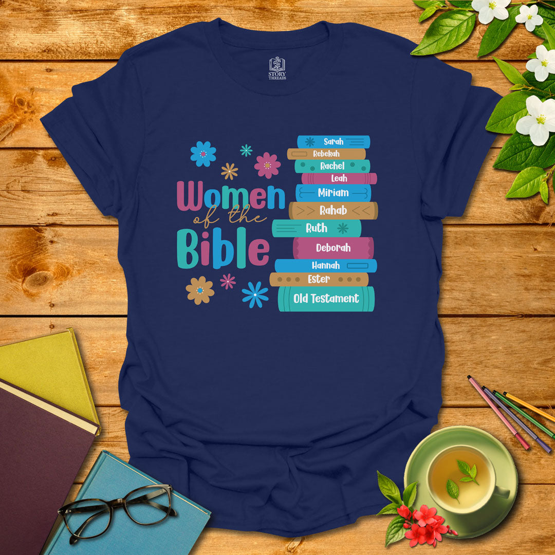 Women Of The Bible T-shirt