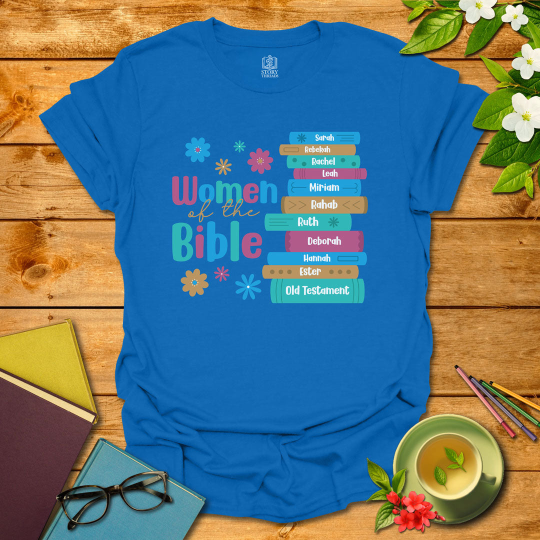 Women Of The Bible T-shirt