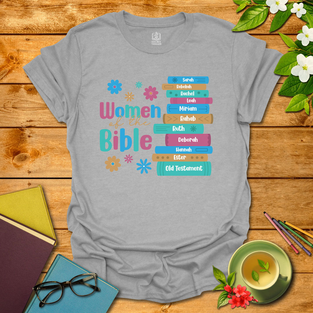 Women Of The Bible T-shirt