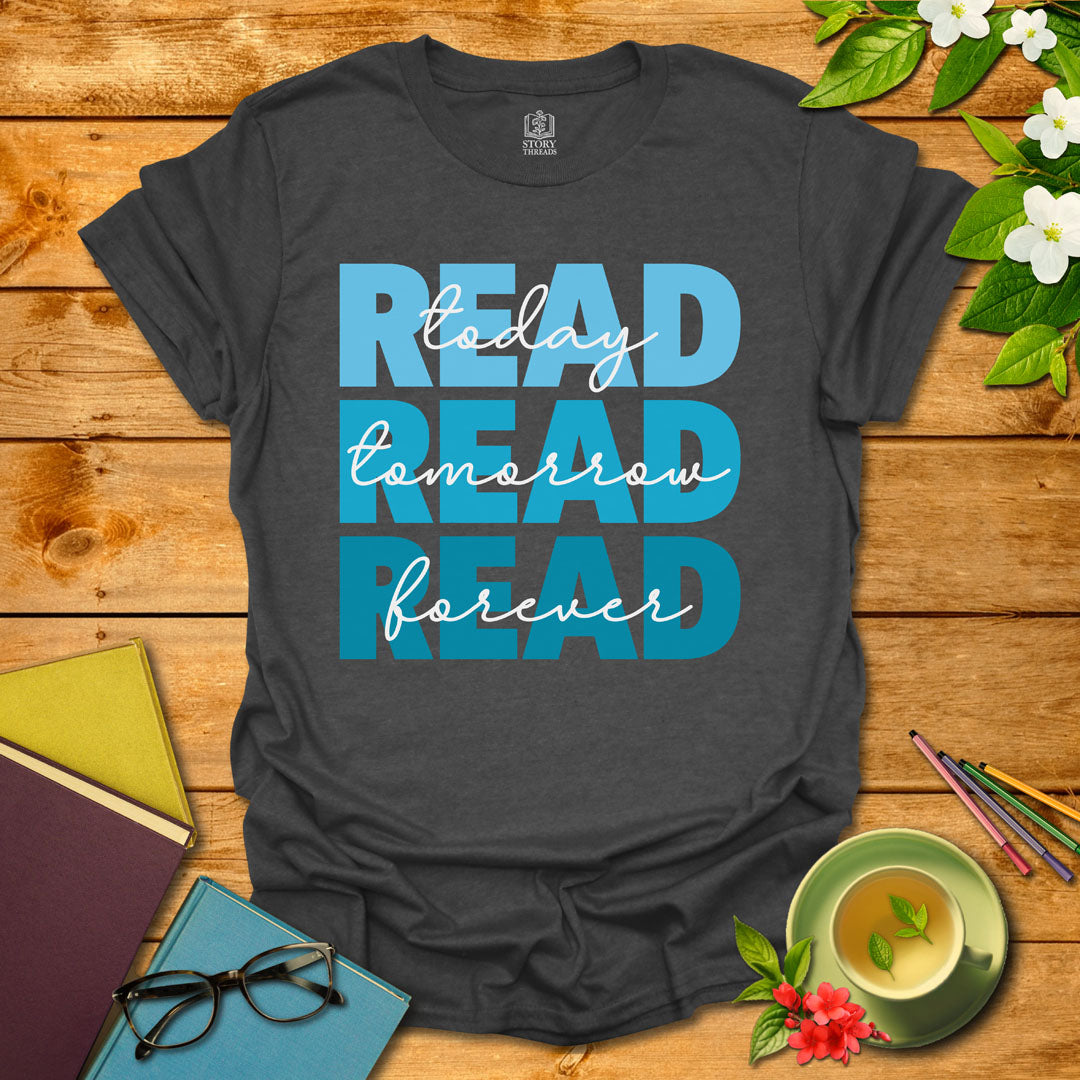 Read Forever T-shirt