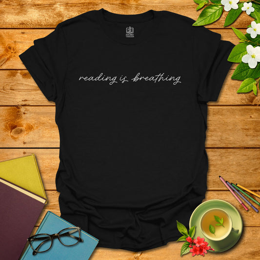 Reading Is Breathing T-shirt