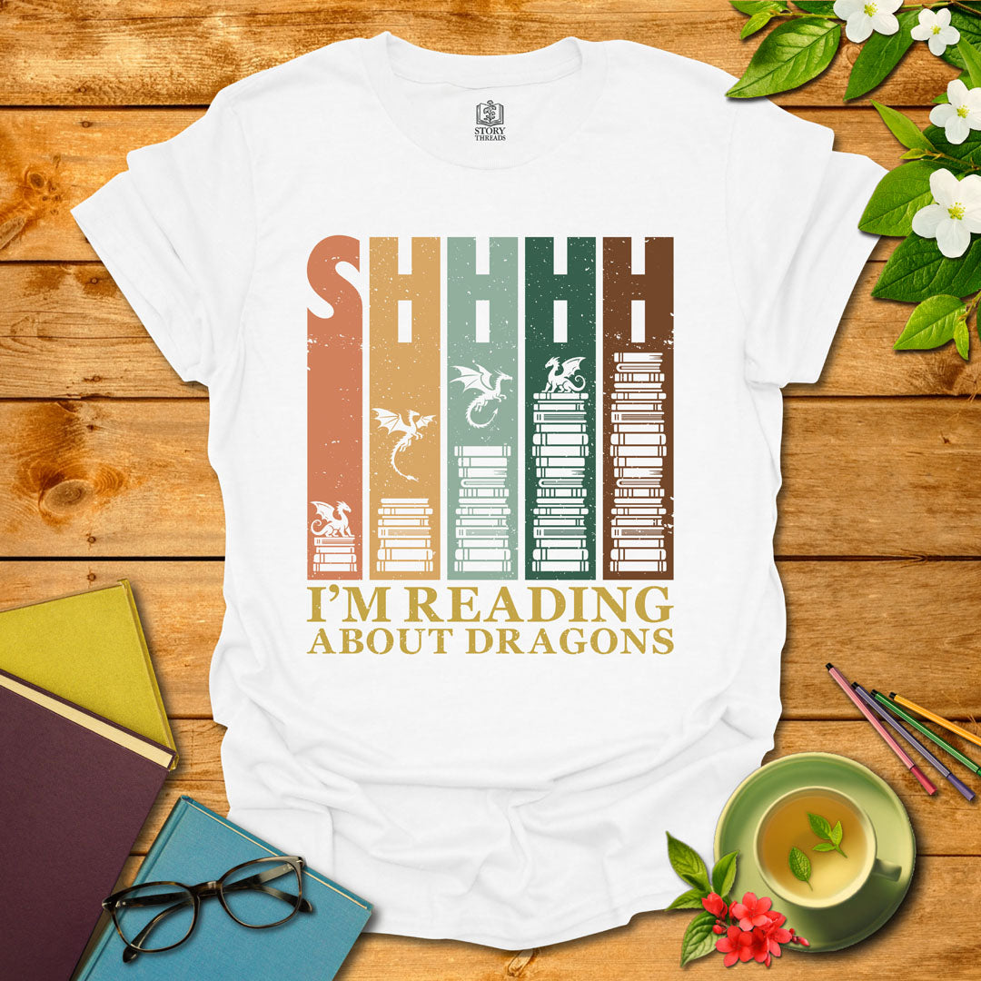 Shhhh Reading About Dragons T-shirt